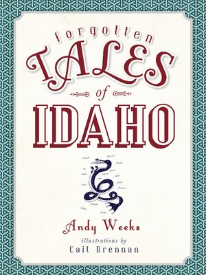 cover image of Forgotten Tales of Idaho